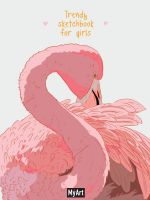 Проф-Пресс 87999-6 Блокнот Проф-Пресс Скетчбук My Art Trendy Sketchbook for Girls Фламинго
